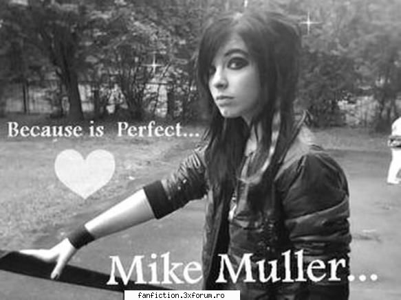 mike muller [too hot] eeh.. nou pentru mine l`am gasit acum cateva zile mike format 3gp pentru